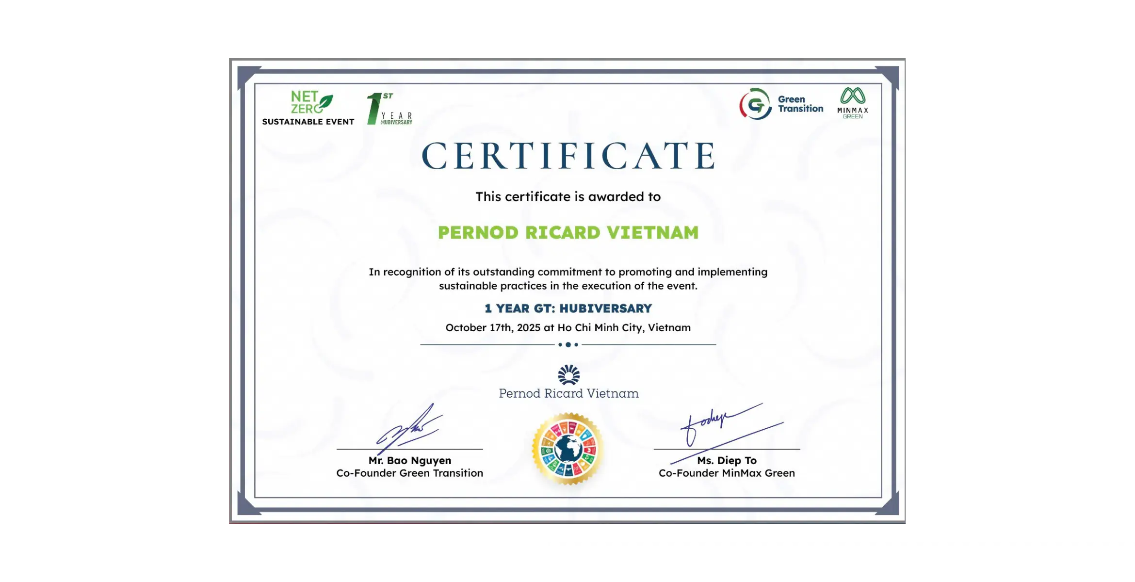 The Sustainable Event Certification for Pernod Ricard Viet Nam at the ONE-YEAR GT: HUBIVERSARY